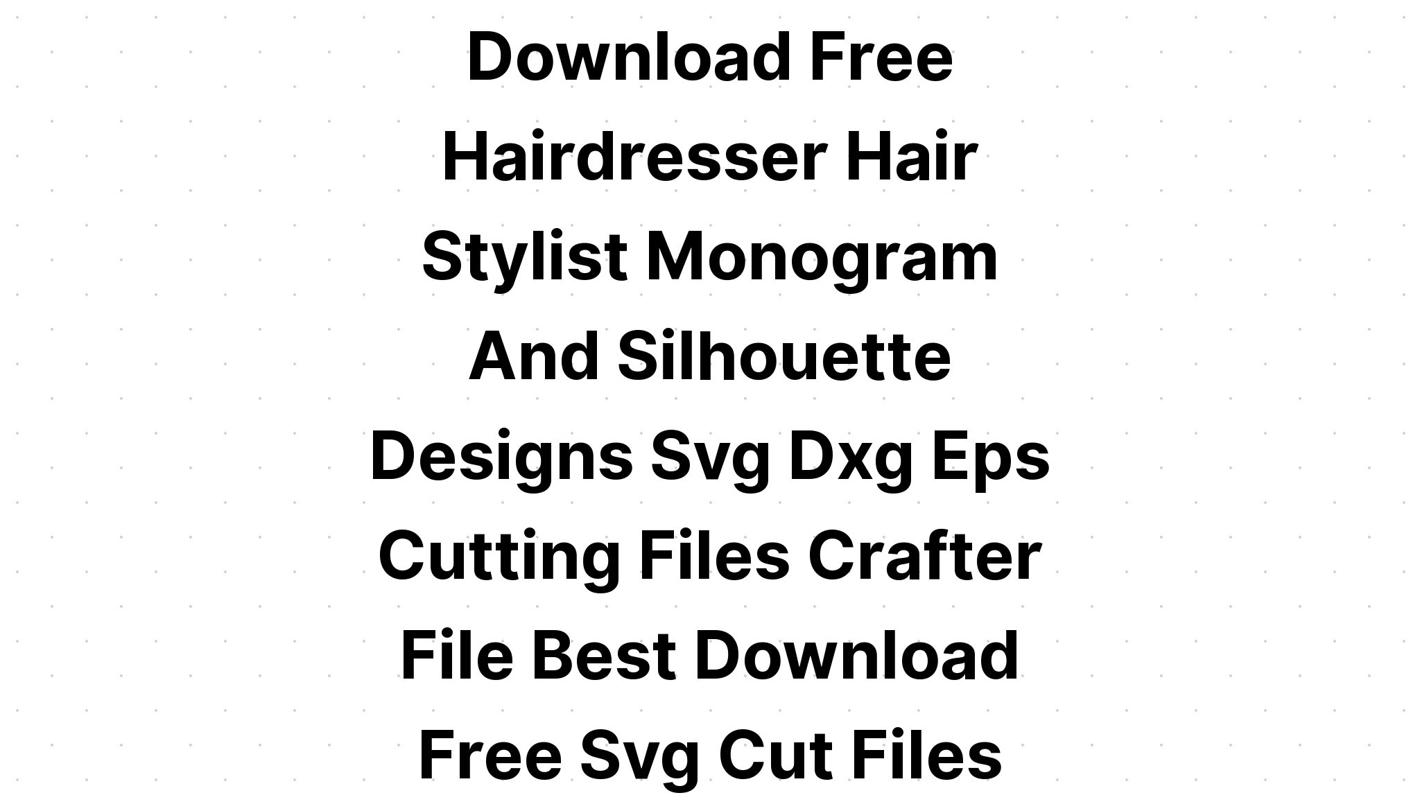 Download Hairdresser Silhouettes Monogram Svg SVG File